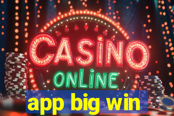 app big win